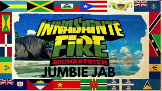 JUMBIE JAB RIDDIM MIX BY INNA SANITÉ FIRE