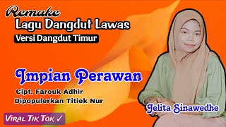 Download lagu Impian Perawan - Titiek Nur (Cover Jellita Sinawedhe - Lagu Dangdut Lawas) HD mp3 Download lagu Impian Perawan - Titiek Nur (Cover Jellita Sinawedhe - Lagu Dangdut Lawas) HD mp3