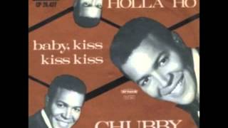 Chubby Checker Baby Kiss Kiss Kiss