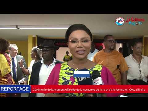 Librairie de France : Lancement officiel de la caravane du livre et de la lecture en Côte d’Ivoire