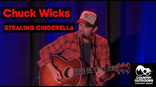 Chuck Wicks preforms Stealing Cinderella | Country Outdoors Concert Series