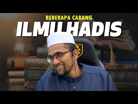 Prof Dr Rozaimi - Beberapa Cabang Ilmu Hadis