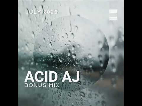 ACID AJ #progressivehouse  BONUS MIX JULY 2025