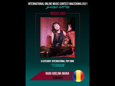 MUSICLAND 2021 Radu Adelina Maria (ROMANIA) "Titanium" POP 2-nd cat (cover)