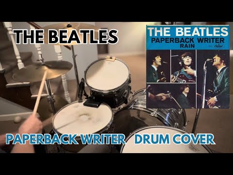 The Beatles “Paperback Writer” Ringo Starr - Drum Cover