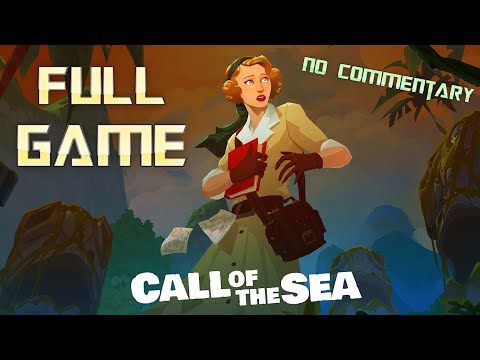 Call of the Sea | Full Game Walkthrough | No Commentary