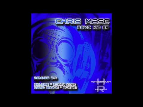 Chris Masc - Psyc Kid (Original Mix) [Hardwandler Records]