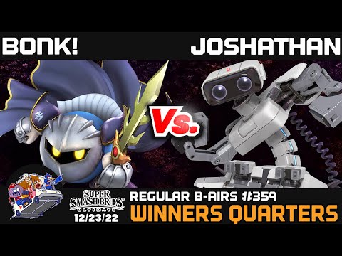 Regular Bairs #359 - SSBU - Winners Quarters - BONK! vs. Joshathan