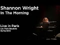 Shannon Wright - In The Morning (Live in Paris - Les trois Baudets 18/10/2013)