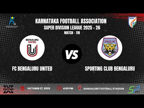 KSFA | SUPER DIVISION LEAGUE 2025 - 26 | ROUND - 13 | FC BENGALURU UNITED VS SPORTING CLUB BENGALURU