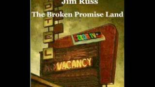 The Broken Promise Land - Jim Russ