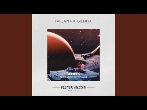 Beliefs (Original Mix)