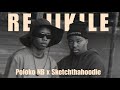 Poloko NB X Sketchthahoodie RE JIKILE Prod SouthMadeIt