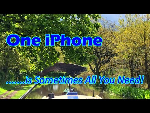 #79 Narrowboat Vlog using only an iPhone 8. Who needs expensive tech?