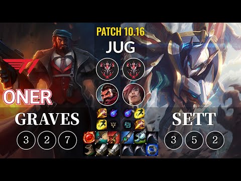 T1 Oner Graves vs Sett Jungle - KR Patch 10.16