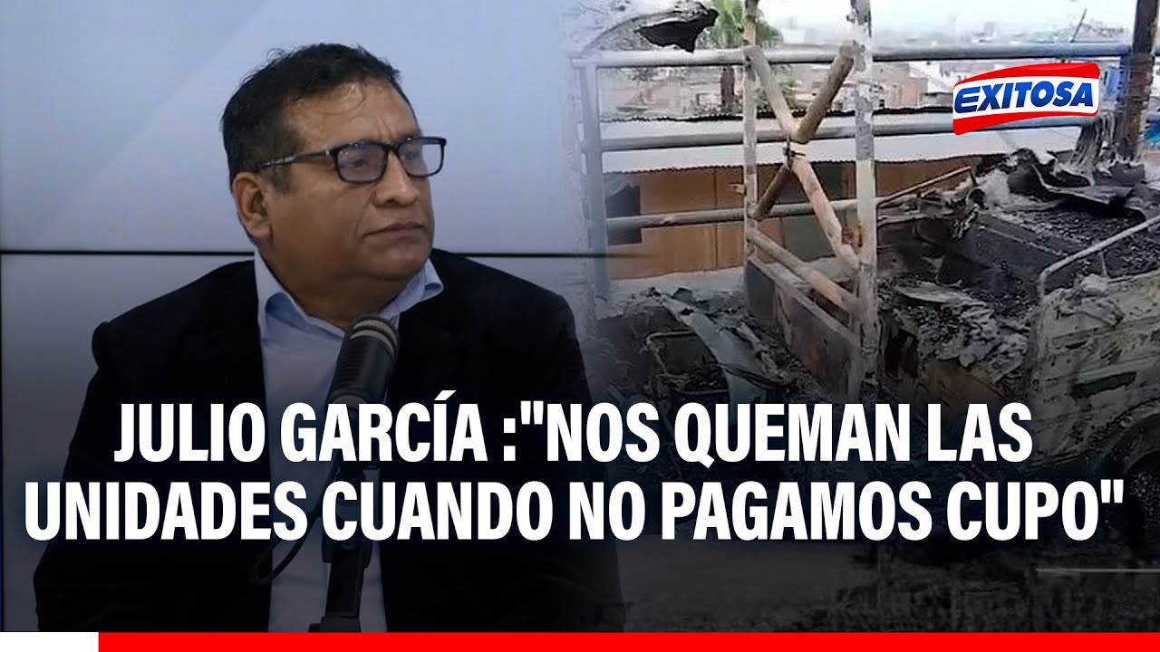 🔴🔵 Julio García sobre extorsión a mototaxistas: "Nos queman las unidades cuando no pagamos cupo"