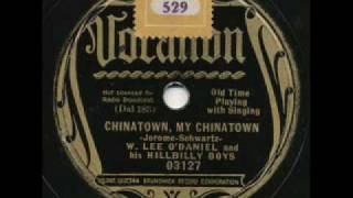 W. Lee O'Daniel and his Hillbilly Boys, Chinatown My Chinatown. Dallas 1935