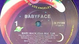 Babyface - Mary Mack (1987 Radio Edit)
