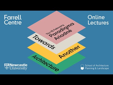 Towards Another Architecture - Paradigma Ariadné