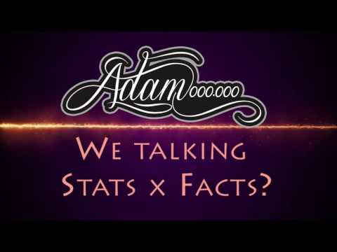 ICT | Adamillion - Stats x Facts II (Let Em Know) - (Official lyric video)