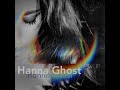 Afterglow - Hanna Ghost