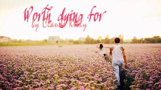 Worth Dying For - Claude