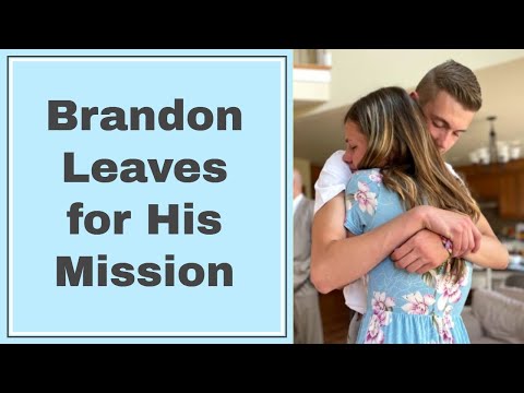 Brandon Leaves for His LDS Mission