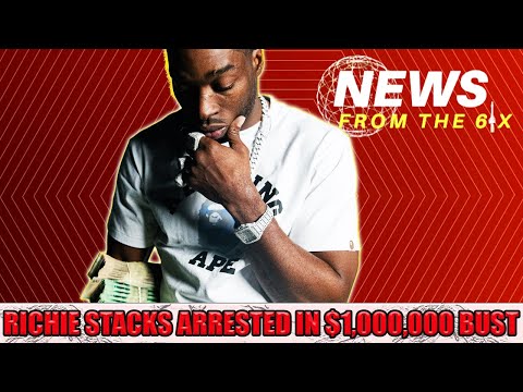 RICHIE STACKS ARRESTED IN 1,000,000 BUST