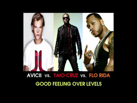 Avicii vs. Taio Cruz vs. Flo Rida - Good Feeling Over Levels (Stelmix 4' Mashup Radio Edit)