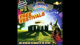 Hawkwind - The Weird Tapes No 3 - Free Festivals - FULL ALBUM