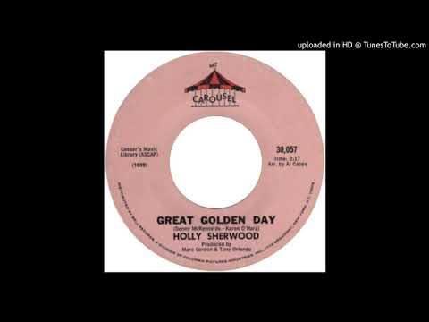 Holly Sherwood – "Great Golden Day" (1971)