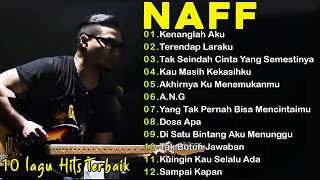 Download lagu NAFF FULL ALBUM | POP NOSTALGIA🎵 - TERENDAP LARAKU🎵 | AKHIRNYA KU MENEMUKANMU🎵 - KENANGLAH AKU🎵 mp3