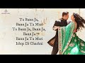 Chashni Song (LYRICS) - Bharat | Salman Khan, Katrina Kaif | Vishal & Shekhar ft. Abhijeet