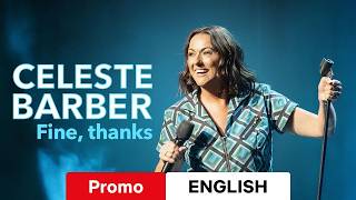 Celeste Barber: Fine, thanks :: Promo Netflix :: Watch or Waste