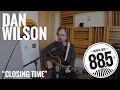 Dan Wilson || Live @ 885FM || 