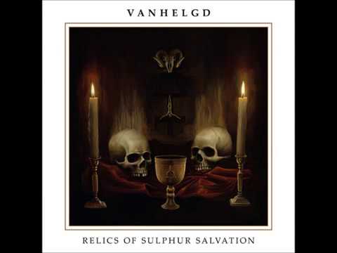 download lagu mp3 mp4 Vanhelgd Relics Of Sulphur Salvation, download lagu Vanhelgd Relics Of Sulphur Salvation gratis, unduh video klip Vanhelgd Relics Of Sulphur Salvation
