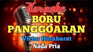 Download lagu BORU PANGGOARAN KARAOKE Nada Pria mp3 Download lagu BORU PANGGOARAN KARAOKE Nada Pria mp3