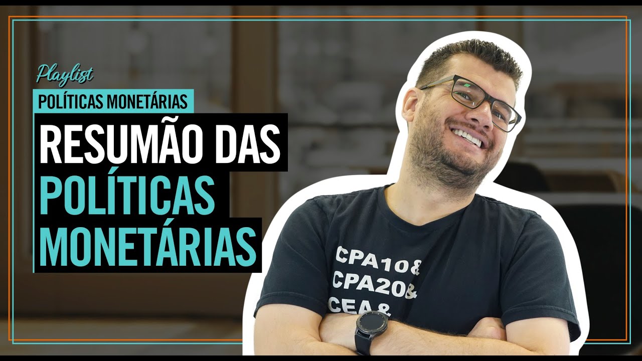 Entenda tudo sobre as Políticas Monetárias 🤓