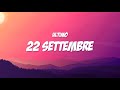 22 SETTEMBRE - Ultimo (Lyrics / Testo)