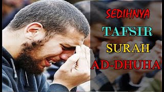 Download lagu Anda Pasti Menangis Mendengar Tafsir Surat Dhuha Ini | Syekh Tawfique Chowdhury mp3
