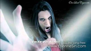 Etienne Sin - Forgiveness Is For The Strong [Español]