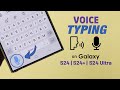 Galaxy S24 Ultra Plus How To Turn On Use Voice Typing On Samsung