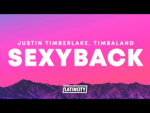 Justin Timberlake, Timbaland – SexyBack