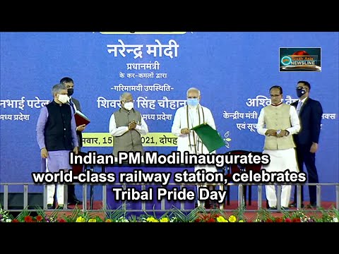 Indian PM Modi inaugurates world class railway station in Madhya Pradesh, celebrates Tribal PrideDay