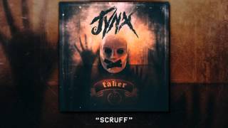 Music video thumbnail preview for Jynx - Scruff by Jynx