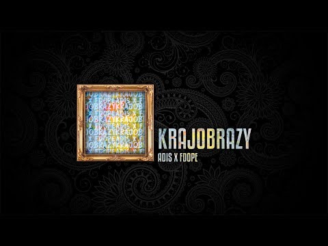 ADIS X FDOPE X KRAJOBRAZY (prod. Guala Beatz) [Audio]