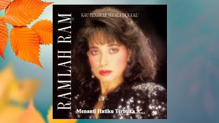 Menanti Hatiku Terbuka - Ramlah Ram (Official Audio)
