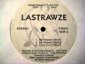 LASTRAWZE COME ON IN Rare 1995 FL Rap