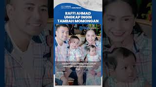 Raffi Ahmad Ungkap Keinginan untuk Tambah Momongan setelah 10 Tahun Menikah dengan Nagita Slavina