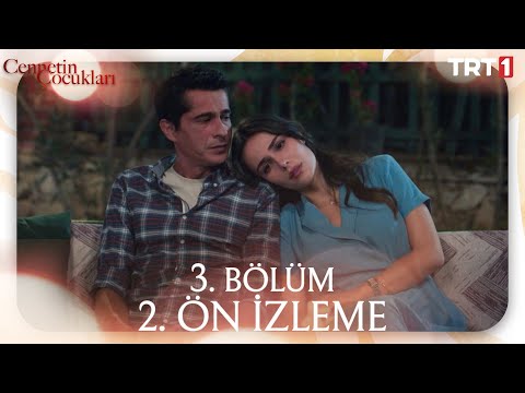 Cennetin Çocukları 3. Bölüm 2. Ön İzleme